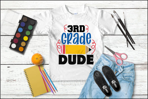 (Your Grade) Dude Kids shirt