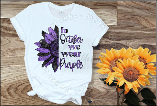 In October We Wear Purple Domestic Violence Awareness