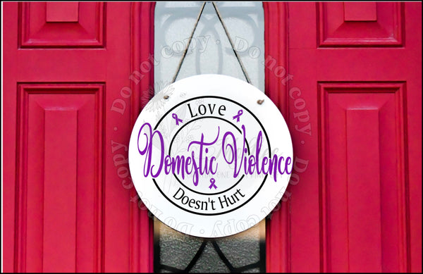Love Does Not Hurt Domestic Violence Awareness door hanger.