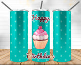 Happy Birthday with Cupcake Tumbler