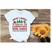 Most Likely To Know All The Christmas Songs Shirt
