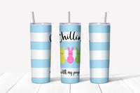Chillin  with my Peeps Tumbler