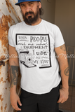 When People Ask What Equipment Shirt