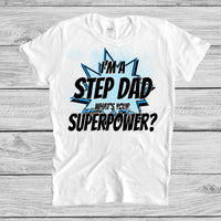 I'm a Stepdad What's Your Superpower?
