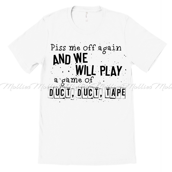 Play Duct Duct Tape Shirt
