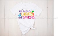Give Me Carats Not Carrots