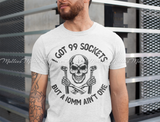 I Got 99 Sockets But A 10mm Ain't One